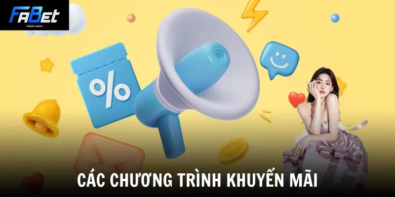 Fabet - Fabet.com | Trang Đăng Ký Bóng Đá Hot Nhất 2026 20 Các chương trình khuyến mãi