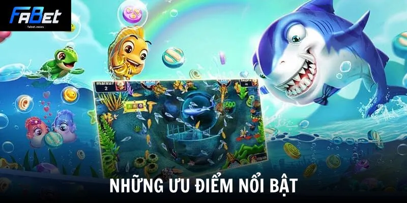 Những ưu điểm nổi bật