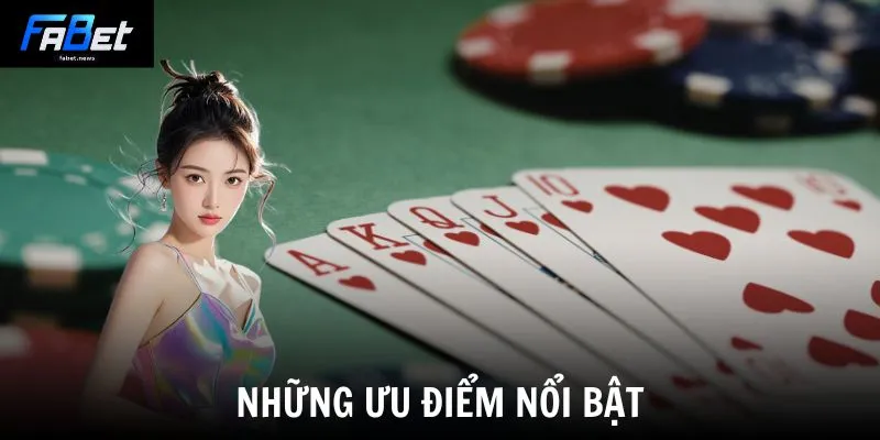 Những ưu điểm nổi bật
