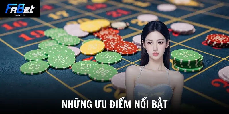 Những ưu điểm nổi bật