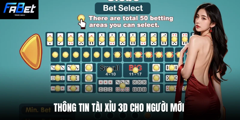 Tài Xỉu 3d - Fabet Hướng Dẫn Chơi Và Mẹo Thắng Lớn 1 Thông tin Tài xỉu 3D cho người mới